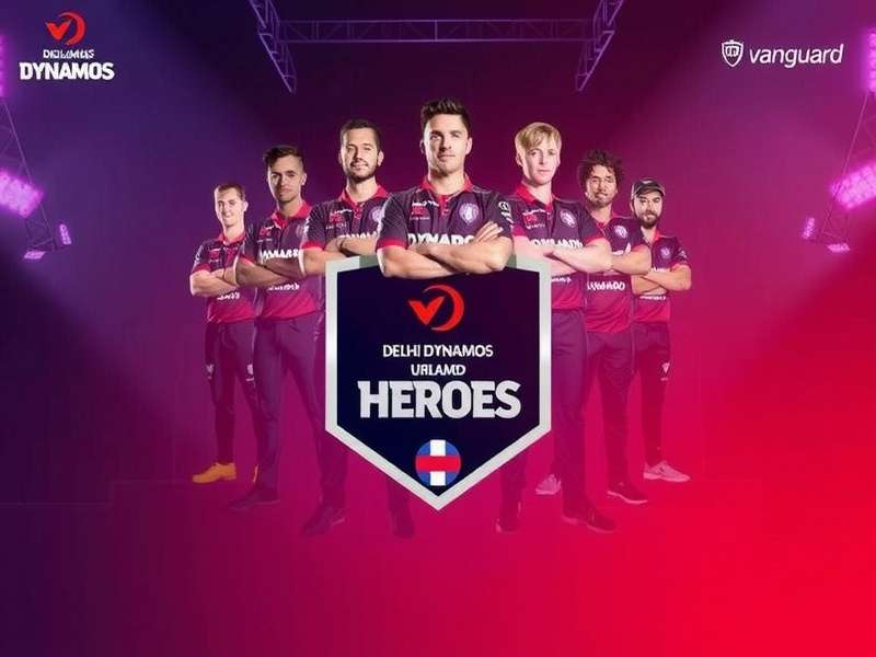 Delhi Dynamos Vanguard Heroes